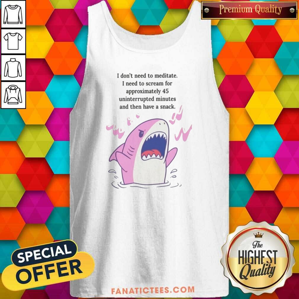 pretty-i-dont-need-to-meditate-i-need-to-scream-pink-shark-funny-graphic-tank-top-optimized Pretty I Dont Need To Meditate I Need To Scream Pink Shark Funny Graphic tank top optimized for vibrant display