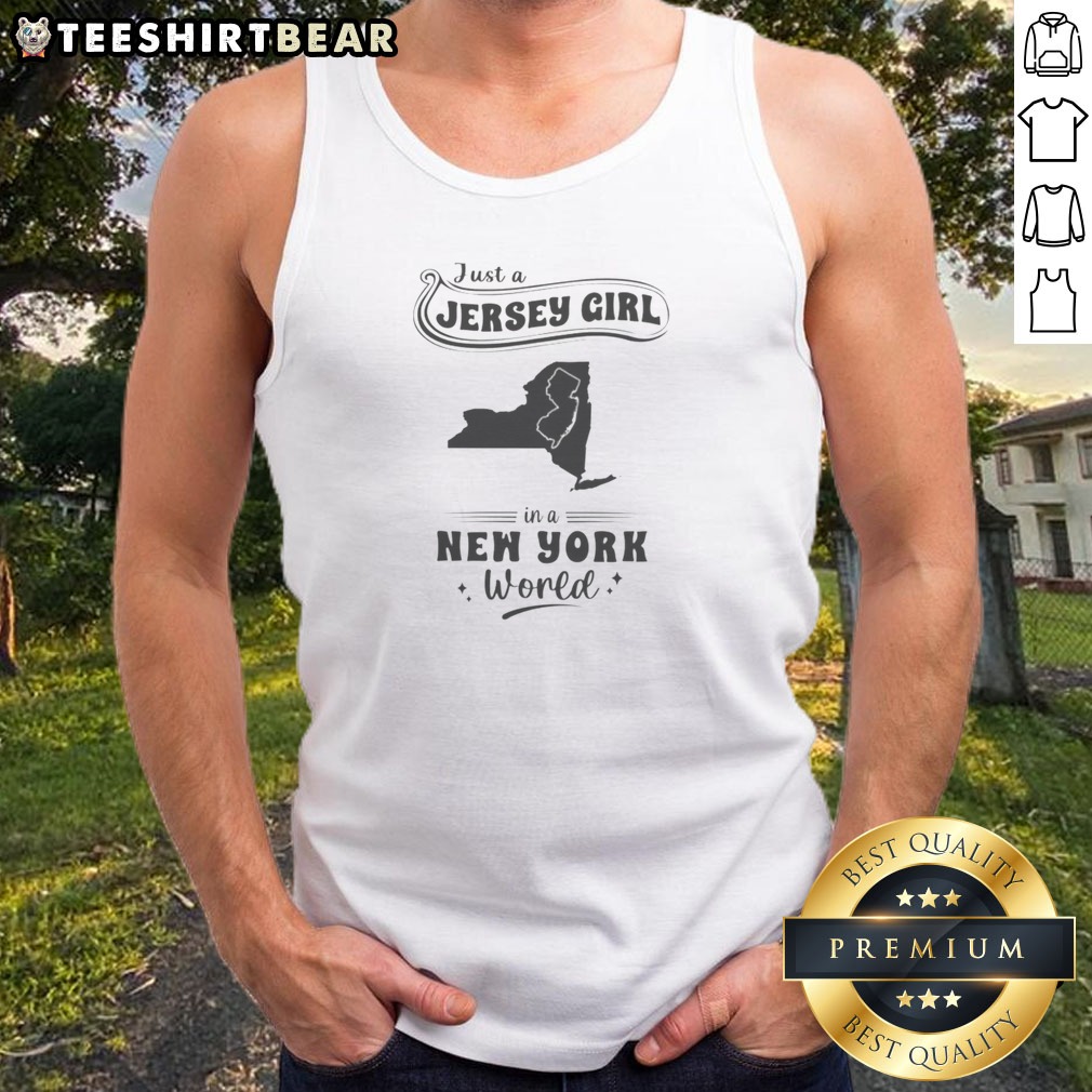 pretty-just-a-jersey-girl-in-a-new-york-world-new-jersey-and-new-york-map-tank-top Pretty Just A Jersey Girl In A New York World New Jersey And New York Map Tank Top in white, sleeveless casual wear