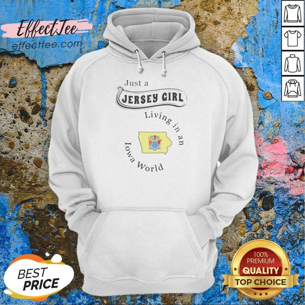 pretty-just-a-jersey-girl-living-in-an-iowa-world-iowa-flag-map-hoodie-optimized Pretty Just A Jersey Girl Living In An Iowa World Iowa Flag Map hoodie optimized on hoodie optimized