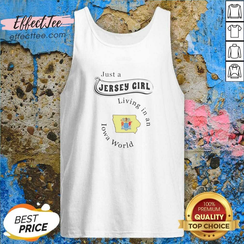 pretty-just-a-jersey-girl-living-in-an-iowa-world-iowa-flag-map-tank-top-optimized Pretty Just A Jersey Girl Living In An Iowa World Iowa Flag Map tank top optimized on tank top optimized
