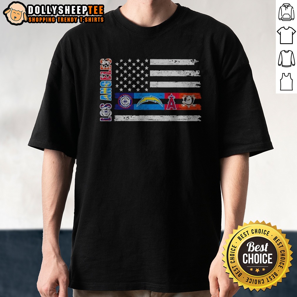 Pretty Los Angeles Sport Teams Lakers Dodgers Rams Kings Los Angeles USA Independence Day Shirt Pretty Los Angeles Sport Teams Lakers Dodgers Rams Kings Los Angeles USA Independence Day