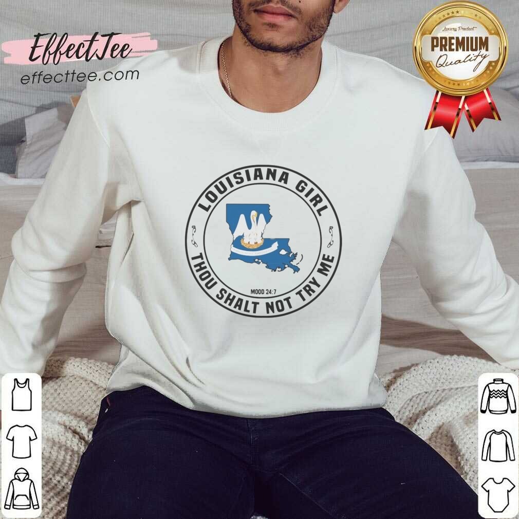 pretty-louisiana-girl-thou-shalt-not-try-me-mood-24-7-state-symbol-sweatshirt-optimized Pretty Louisiana Girl Thou Shalt Not Try Me Mood 24 7 State Symbol sweatshirt optimized for showcasing vibrant design.