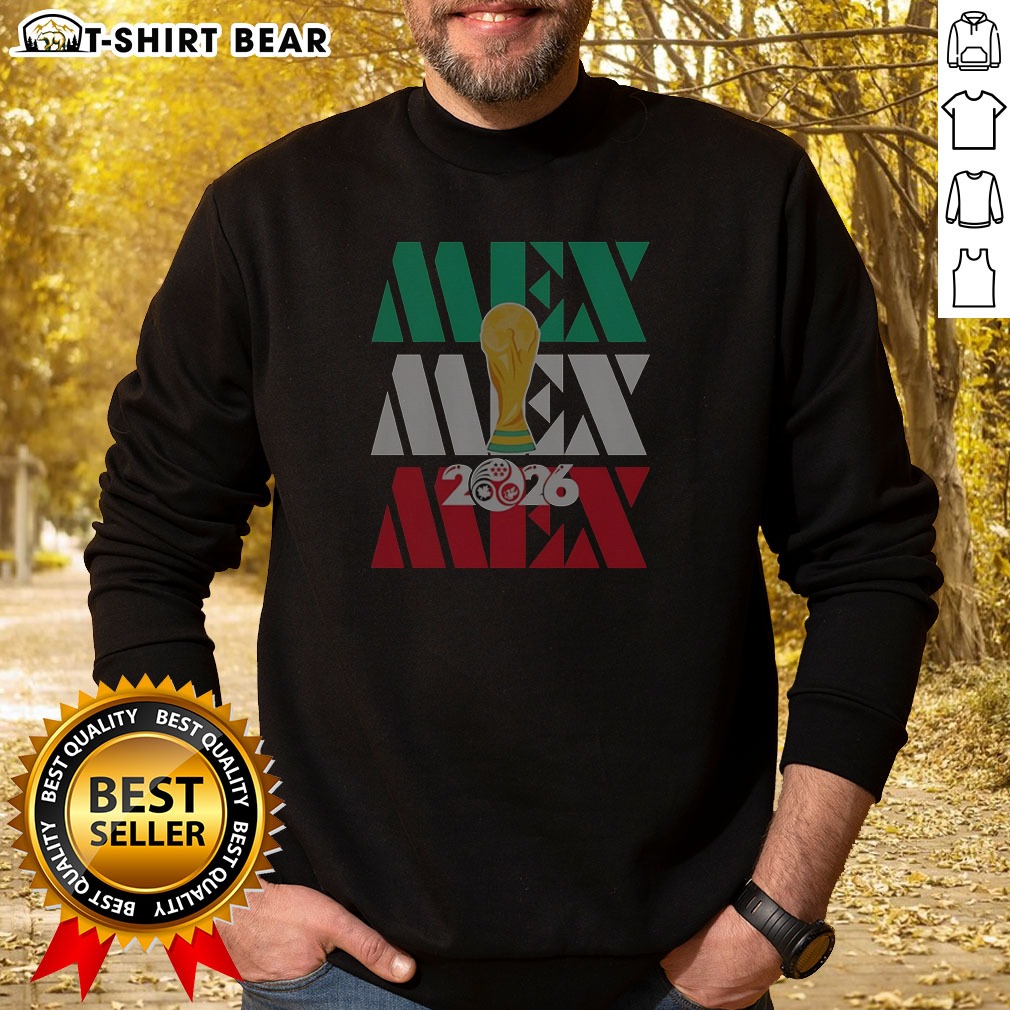 pretty-mexico-2026-world-cup-fifa-football-soccer-trophy-logoshirt-sweatshirt Pretty Mexico 2026 World Cup FIFA Football Soccer Trophy Logoshirt Sweatshirt