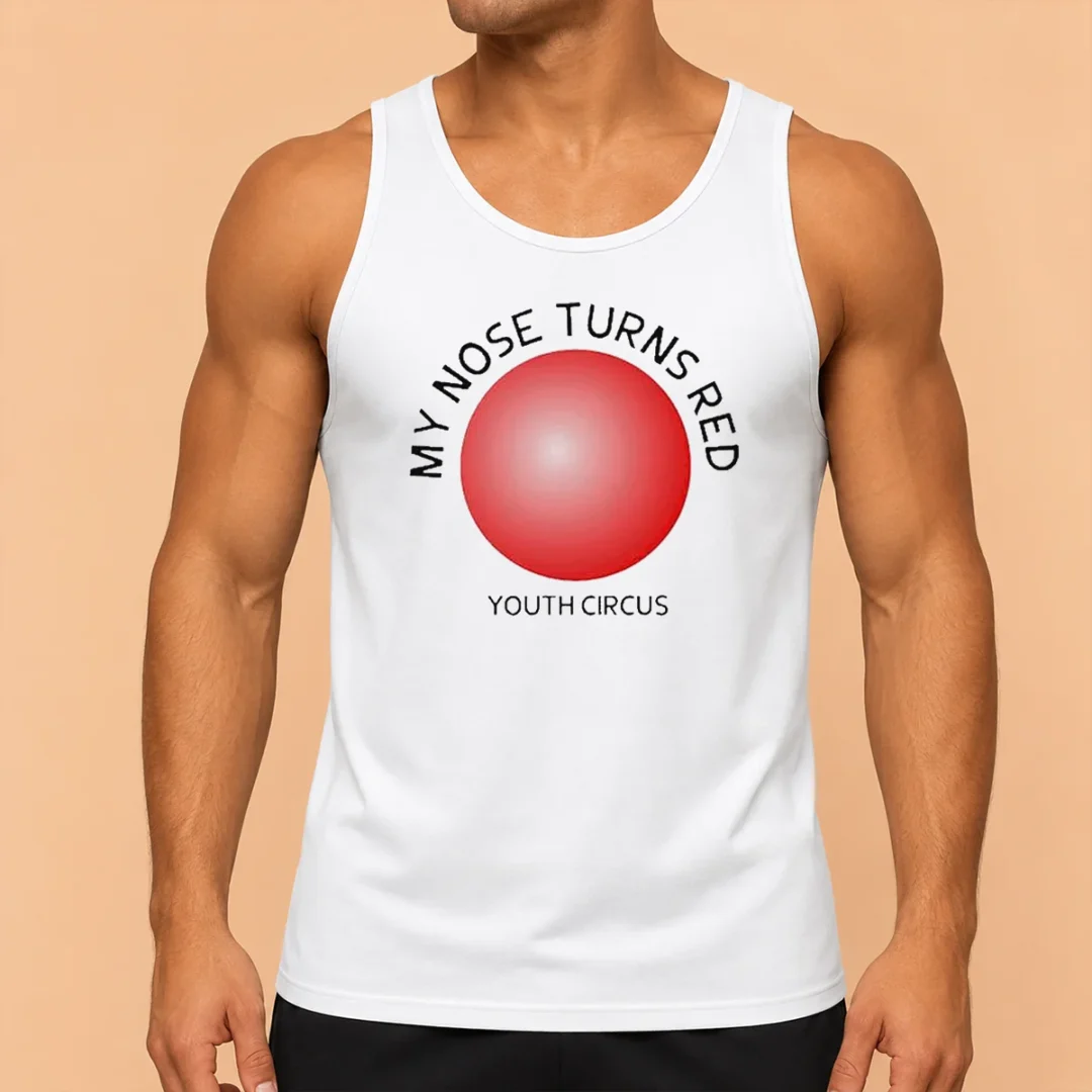 pretty-my-nose-turns-red-youth-circus-funny-tank-top Pretty My Nose Turns Red Youth Circus Funny Tank Top
