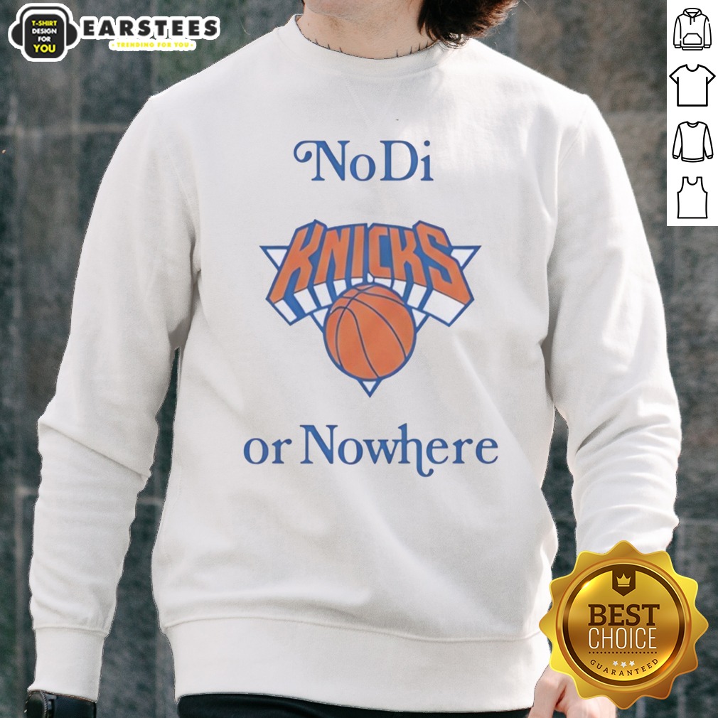 pretty-new-york-knicks-no-di-or-nowhere-sweatshirt Pretty New York Knicks No Di Or Nowhere sweatshirt in vibrant blue and orange colors, perfect for fans.