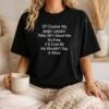 Pretty Of Course My Baby Daddy Talks Shit About Me Its Free If It Cost He Wouldnt Say A Word