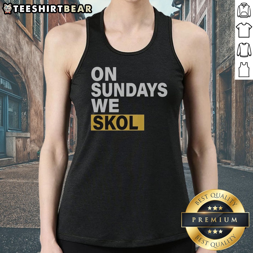 pretty-on-sundays-we-skol-minnesota-vikings-football-tank-top Pretty On Sundays We Skol Minnesota Vikings Football Tank Top in purple with bold white and yellow lettering
