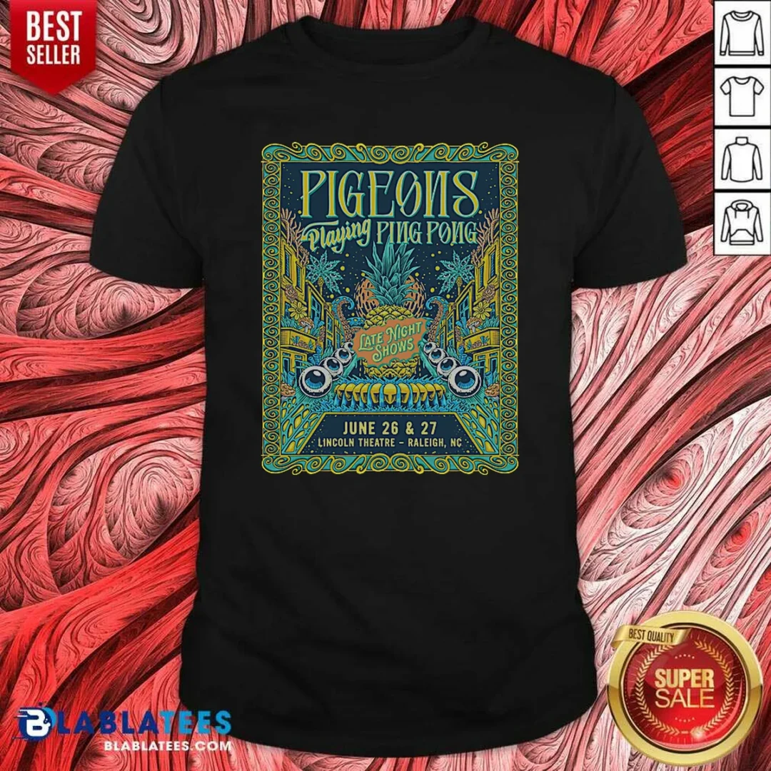 pretty-pigeons-playing-ping-pong-6-26-6-27-2026-raleigh-nc-poster-shirt-optimized-1 Pretty Pigeons Playing Ping Pong 6 26 6 27 2026 Raleigh NC Poster