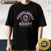 Pretty Poodelskaya Academy Alum Before He Gets His Get Yours Raven Shirt displayed on a neutral background