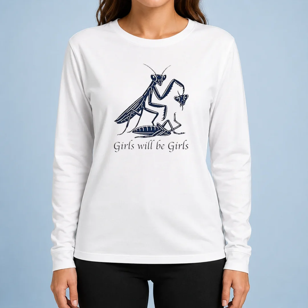 pretty-praying-mantis-nature-science-biology-girls-will-be-girls-long-sleeve-shirt Pretty Praying Mantis Nature Science Biology Girls Will Be Girls Long Sleeve Shirt