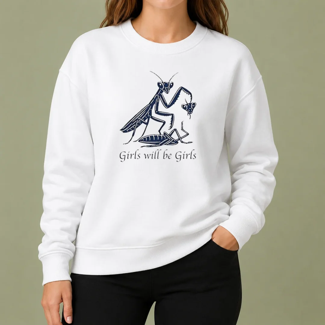 pretty-praying-mantis-nature-science-biology-girls-will-be-girls-sweater Pretty Praying Mantis Nature Science Biology Girls Will Be Girls Sweater