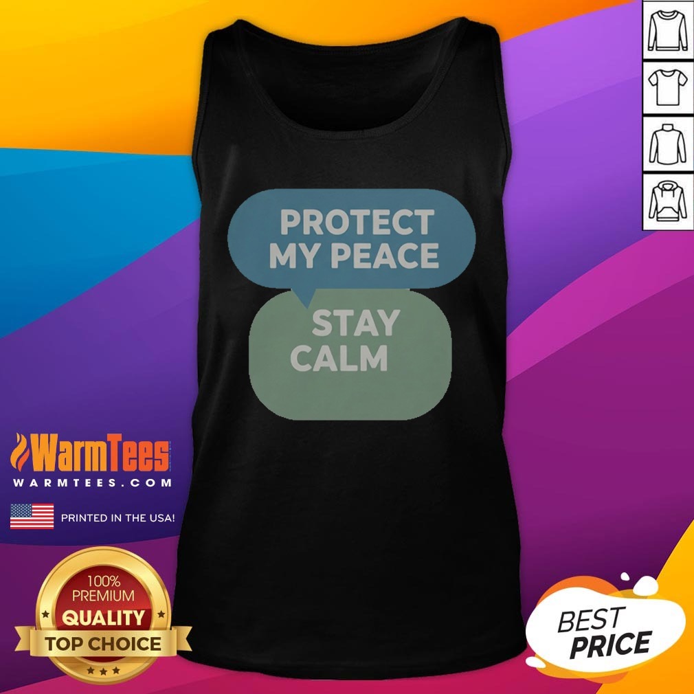 pretty-protect-my-peace-stay-calm-tank-top Pretty Protect My Peace Stay Calm tank top in a relaxed fit, perfect for casual wear.