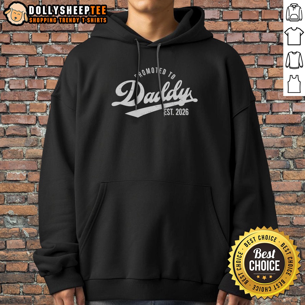 Pretty Retro Vintage Promoted To Daddy Est 2026 New Father Hoodie Pretty Retro Vintage Promoted To Daddy Est 2026 New Father Hoodie in a cozy setting, showcasing its vibrant design.
