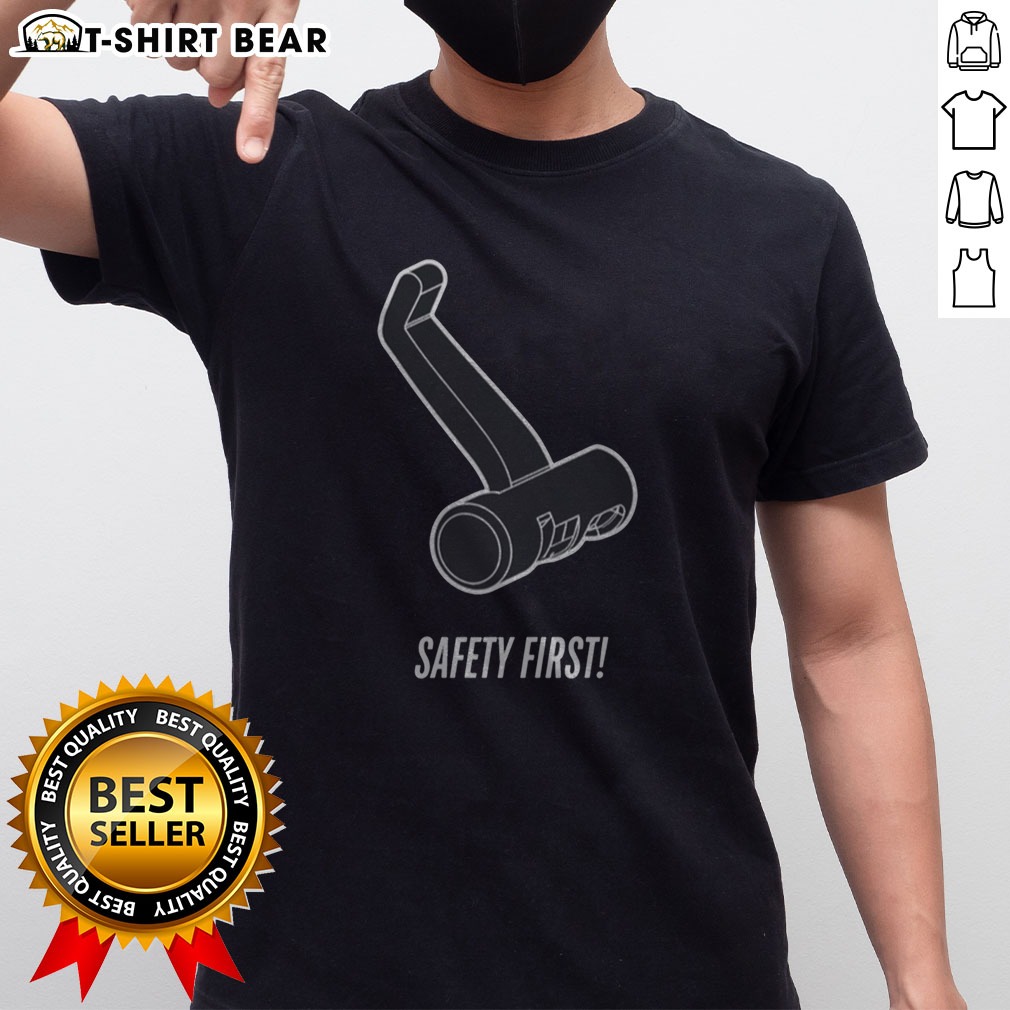 Pretty Safety First Shirt Pretty Safety First Shirt displayed on a flat surface, showcasing its vibrant design and comfortable fabric.
