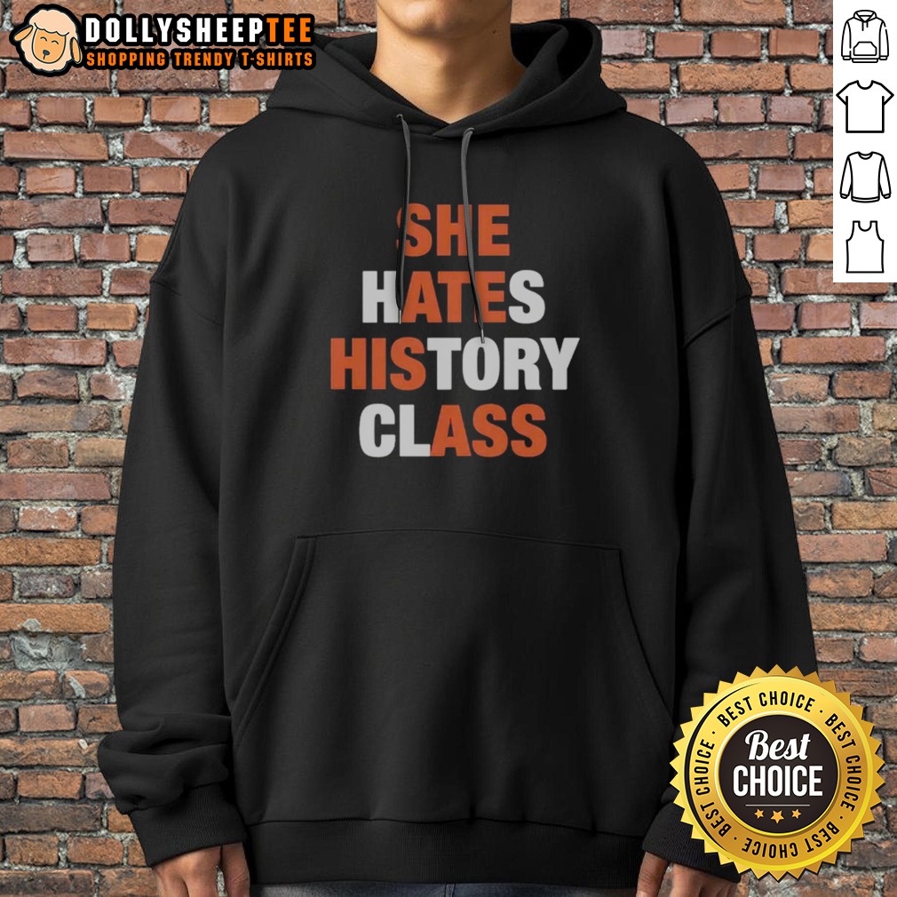 pretty-she-hates-history-class-she-ate-his-ass-hoodie Pretty She Hates History Class She Ate His Ass Hoodie displayed on a hanger with a vibrant background.