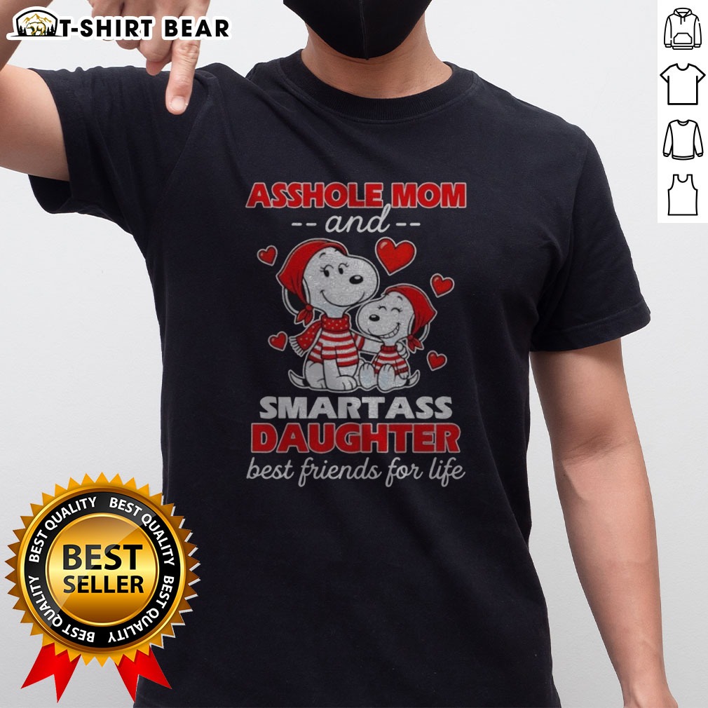 pretty-snoopy-and-peanuts-asshole-mom-and-smartass-daughter-best-friends-for-life-shirt Pretty Snoopy And Peanuts Asshole Mom And Smartass Daughter Best Friends For Life Shirt featuring vibrant graphics.