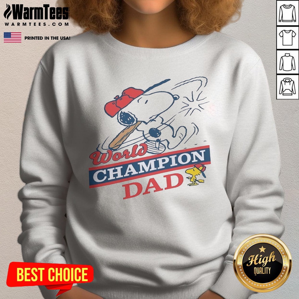 pretty-snoopy-woodstock-world-champion-dad-peanuts-baseball-sweatshirt Pretty Snoopy Woodstock World Champion Dad Peanuts Baseball Sweatshirt