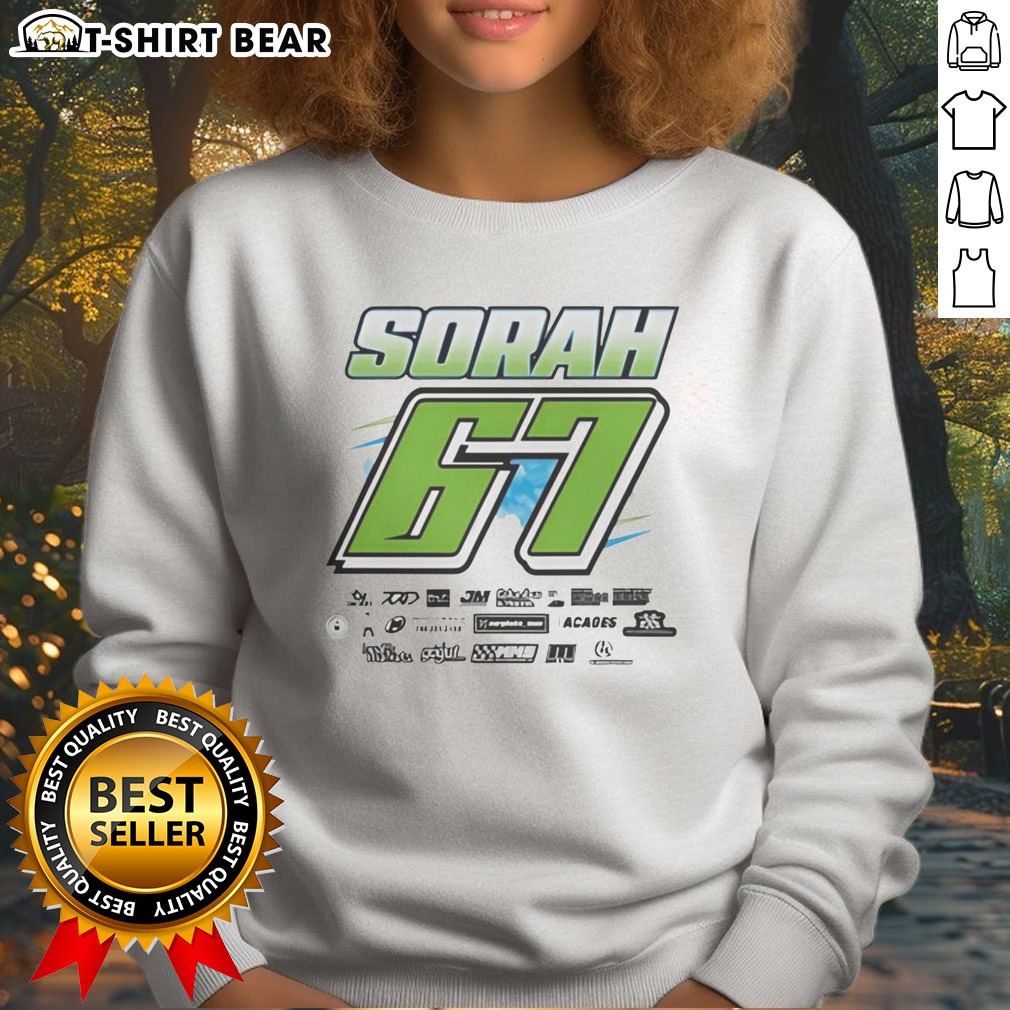 Pretty Sorah 67 Race Car Driver Motorsports Fan Speedway Auto Racing Enthusiast Apparel Sweatshirt Pretty Sorah 67 Race Car Driver Motorsports Fan Speedway Auto Racing Enthusiast Apparel Sweatshirt displayed on a hanger
