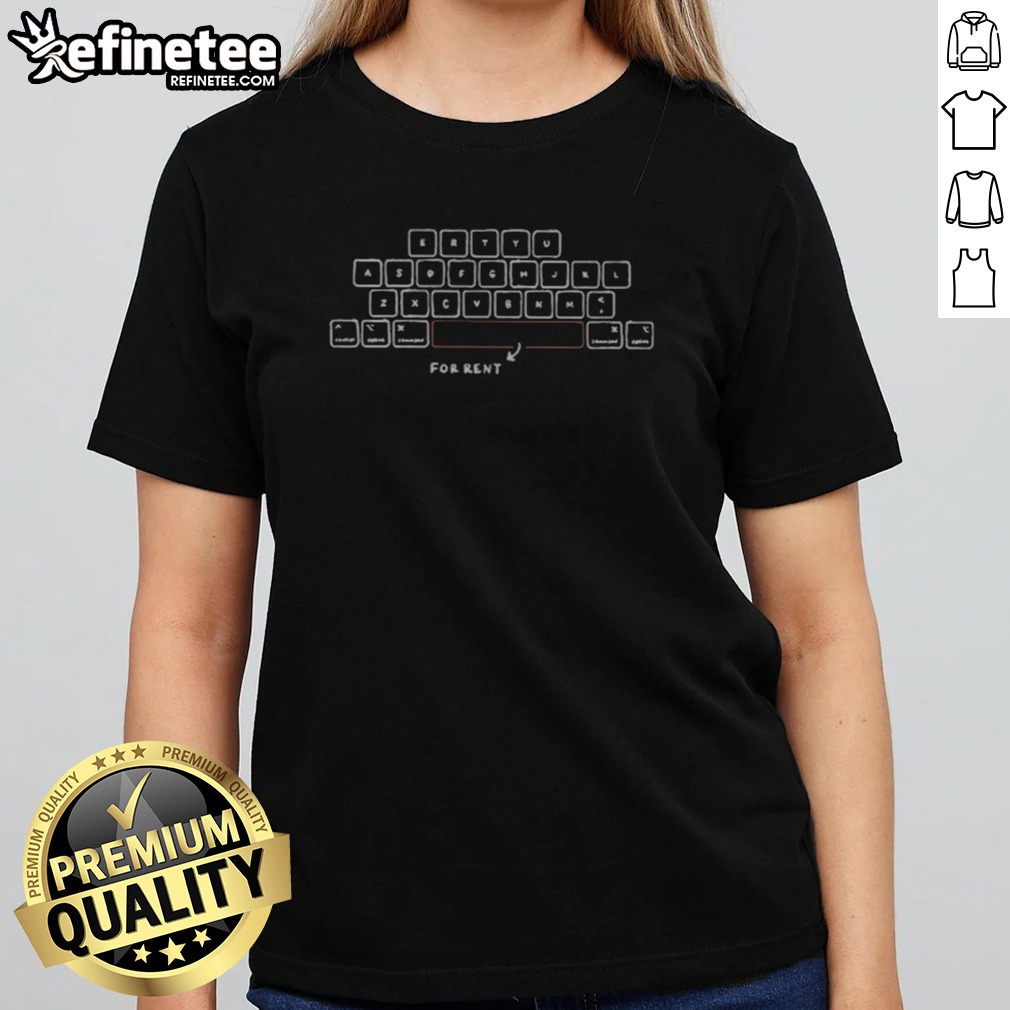 pretty-space-for-rent-keyboard-girlt-shirt Pretty Space For Rent Keyboard girlt shirt featuring a playful design for trendy girls.