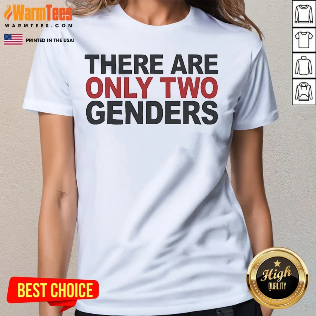 pretty-there-are-only-two-genders-ladies-tee Pretty There Are Only Two Genders Ladies Shirt ladies tee in classic fit with short sleeves and round neckline