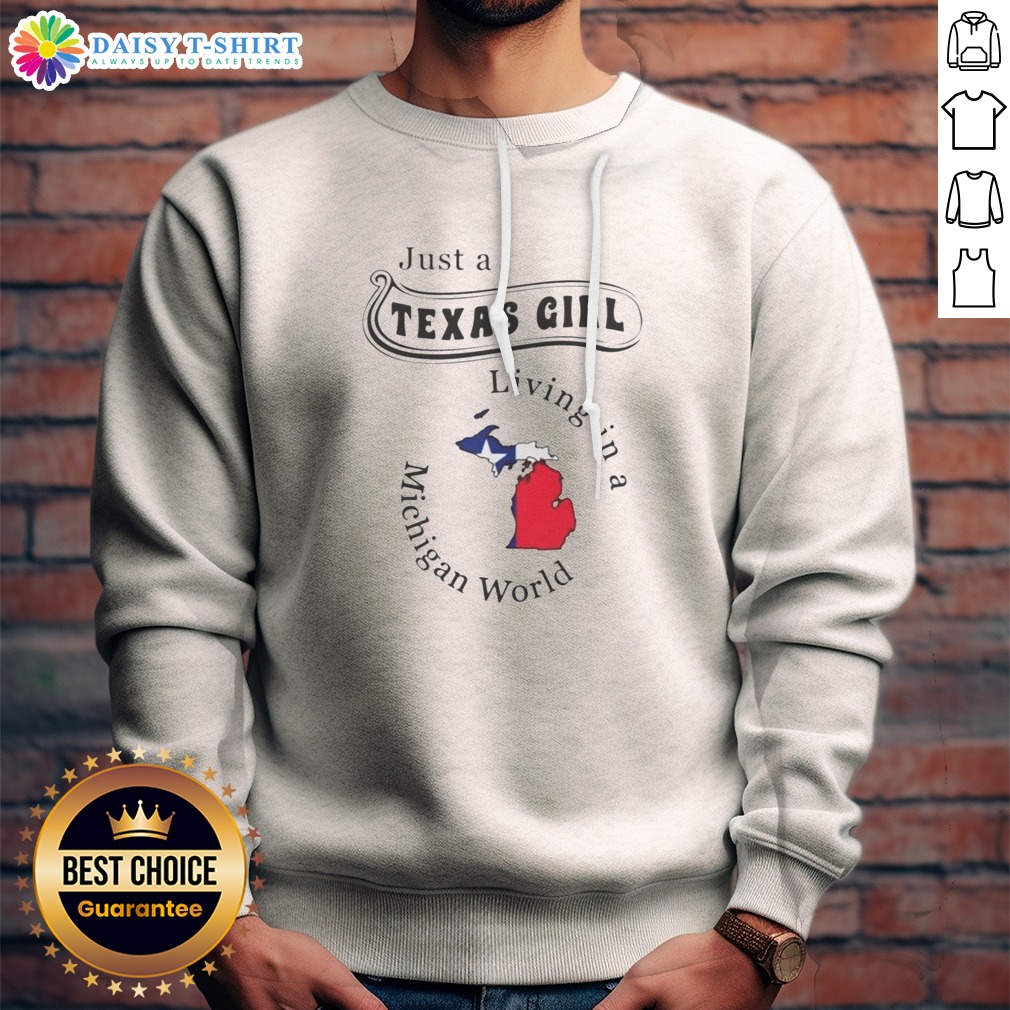 pretty-to-just-a-texas-girl-living-in-a-michigan-world-map-sweashirt Pretty To Just A Texas Girl Living In A Michigan World Map Sweashirt featuring a cozy crewneck design with bold state-themed print