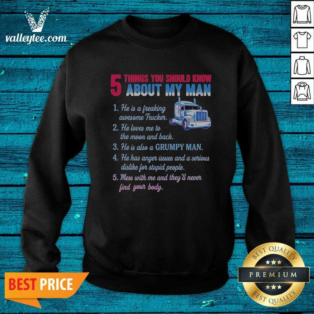 pretty-truck-5-things-you-should-know-about-my-man-1-he-is-a-freaking-awesome-trucker-sweatshirt-optimized Pretty Truck 5 Things You Should Know About My Man 1 He Is A Freaking Awesome Trucker sweatshirt optimized for showcasing design