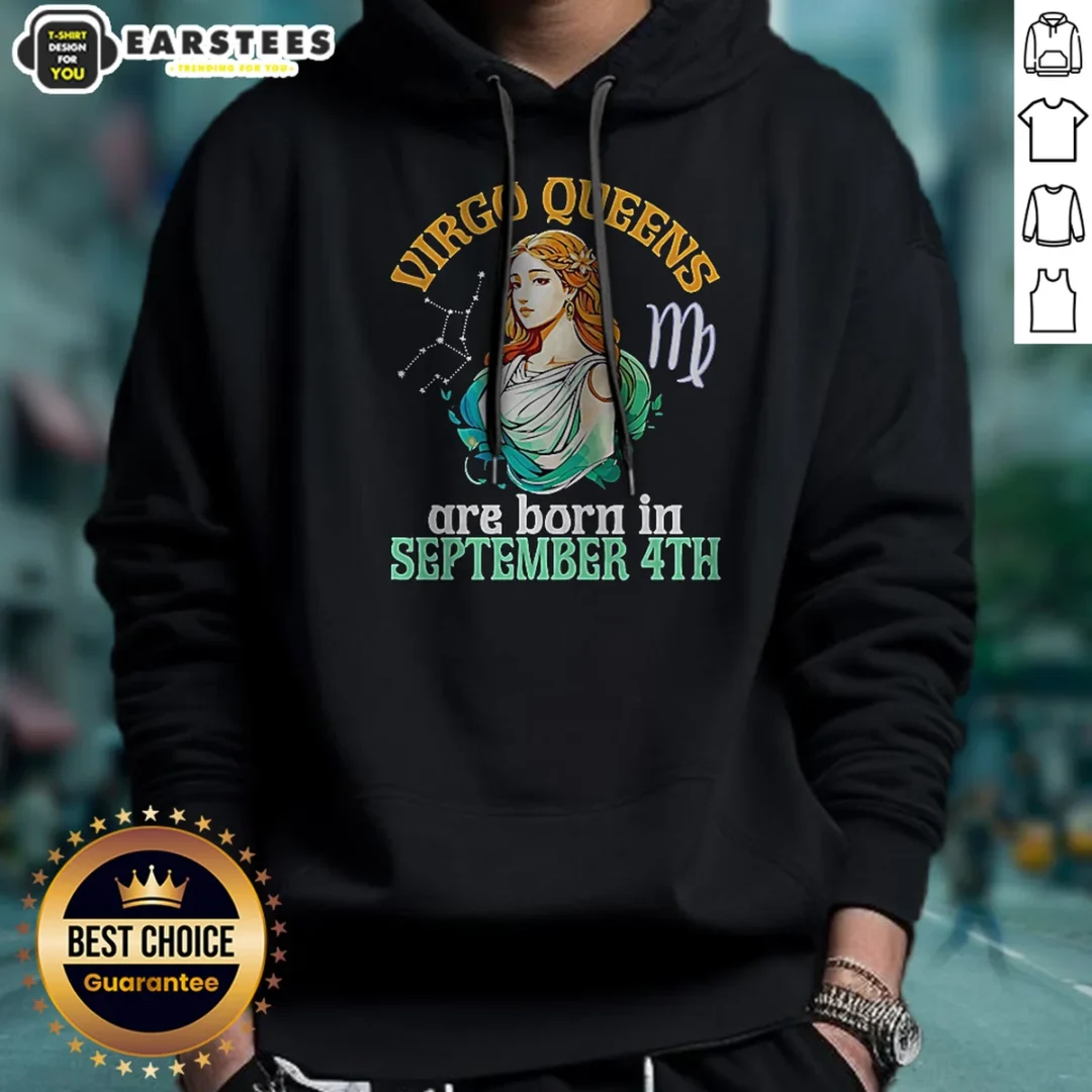 pretty-virgo-queens-are-born-in-september-4th-hoodie Pretty Virgo Queens Are Born In September 4th Hoodie