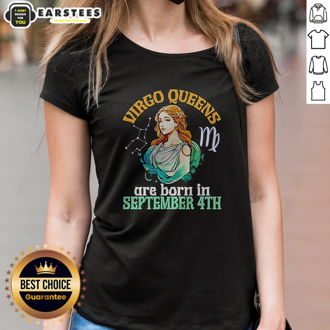 pretty-virgo-queens-are-born-in-september-4th-ladies-shirt Pretty Virgo Queens Are Born In September 4th Ladies Shirt