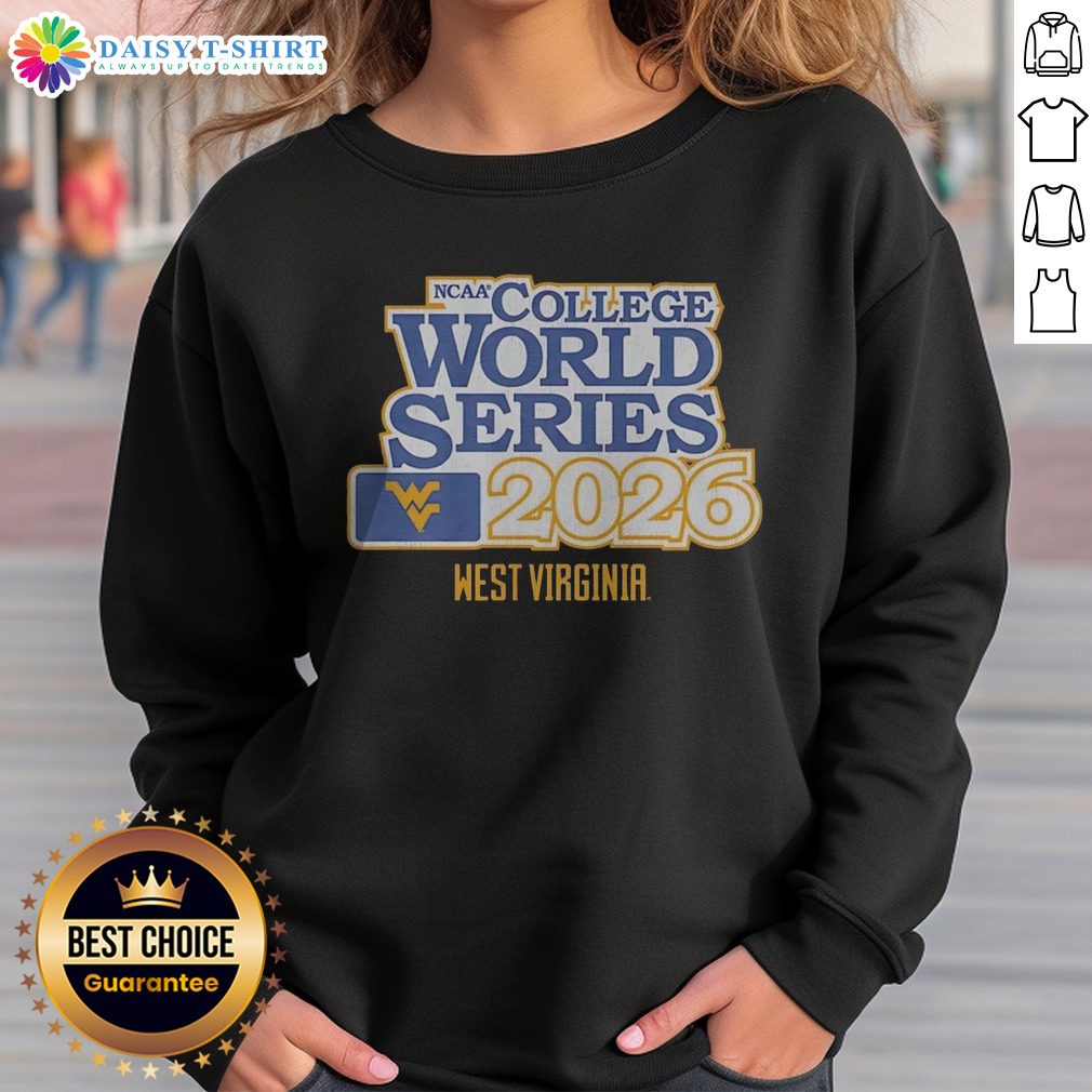 Pretty West Virginia Mountaineers Baseball 2026 NCAA College World Series Sweatshirt Sweashirt Pretty West Virginia Mountaineers Baseball 2026 NCAA College World Series Sweatshirt showcasing team spirit