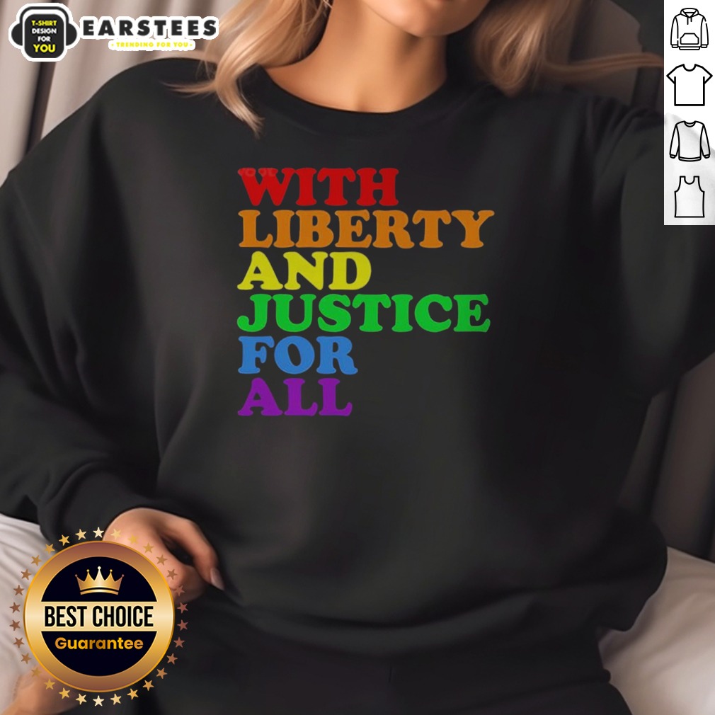 pretty-with-liberty-and-justice-for-all-pride-rainbow-text-pride-sweatshirt Pretty With Liberty And Justice For All Pride Rainbow Text Pride Sweatshirt