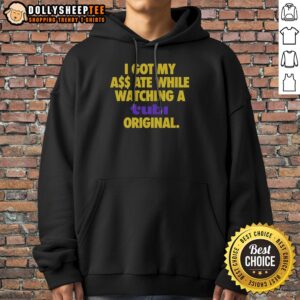 Good I Got My Butt Ate While Watching A Tubi Original Streaming Service Humor Hoodie in black, front view with printed text design