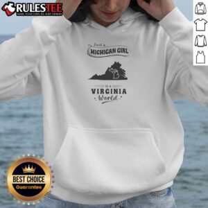 Official Just A Michigan Girl In A Virginia World Hoodie in dark gray, comfortable pullover with front pocket and drawstring hood