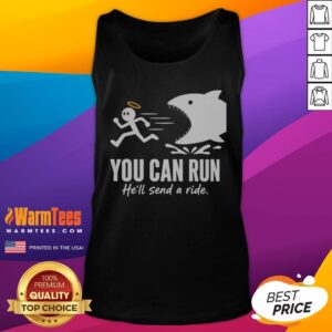 Pretty Angel Fleeing From Shark You Can Run He Will Send A Ride Humor Tank Top