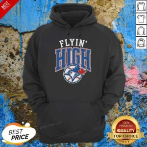 Good Toronto Blue Jays Flyin High Logo Hoodie