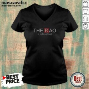 Good The Dao In Code We Trust V-Neck Shirt
