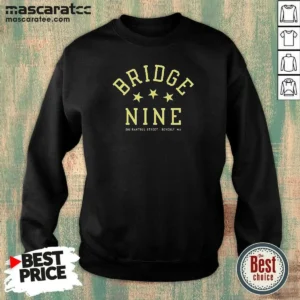 Premium Bridge Nine 282 Rantoul Street Beverly MA Sweatshirt