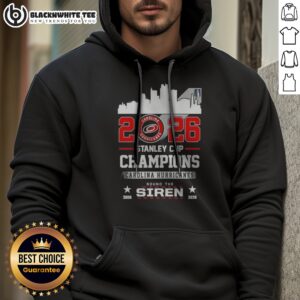 Nice 2026 Stanley Cup Champions Carolina Hurricanes Sound The Siren Hoodie