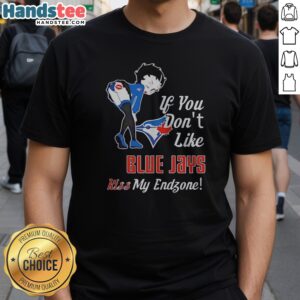 Official BB Bending Over Toronto Blue Jays If You Don'T Likejays Kiss My Endzone Shirt in vibrant colors and bold graphics
