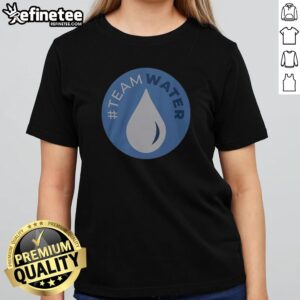 Official Nice Team Water Fundraiser Mrbeast And Robert Launch 2025 girlt shirt displayed on a neutral background