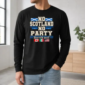 Funny The Tartan Army No Scotland No Party Canada Mexico USA Flags Long Sleeve Shirt