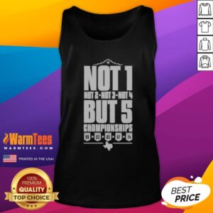 Top San Antonio Spurs Not 1 Not 2 Not 3 Not 4 But 5 Championships tank top in bold team colors