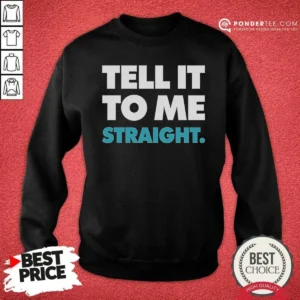 Pretty World Of Wonder Stop That Train Tell It To Me Straight Gay Sweatshirt