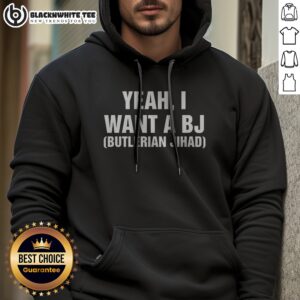 Premium Yeah, I Want A Bj Butlerian Jihad Hoodie featuring unique graphics and comfortable fit.