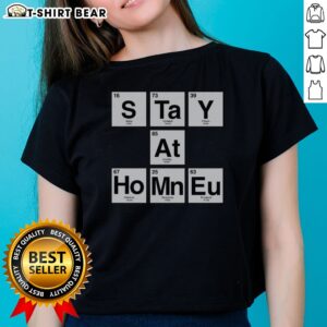 Good Periodic Stay At Home Ladies Shirt featuring a comfortable and relaxed fit