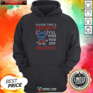 Premium Stitch Please Take A Number Ill Piss You Off Shortly Hoodie hoodie optimized view showing front design and comfortable fit
