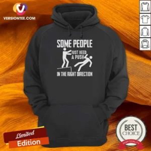 Nice Stick Figure Dark Humor Ledge Fall Some People Just Need A Push In The Right Direction Hoodie
