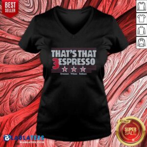 Funny Swanson Wilson Rodman Thats That 3 Espresso v neck optimized garment showcasing humor and style