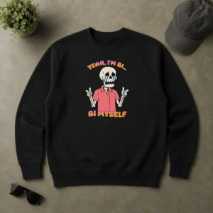 Official Yeah I'M Bi Bi Myself Skeleton Sweater
