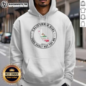 Original California Girl Thou Shalt Not Try Me Mood 24 7 California Flag Hoodie features vibrant California flag design.