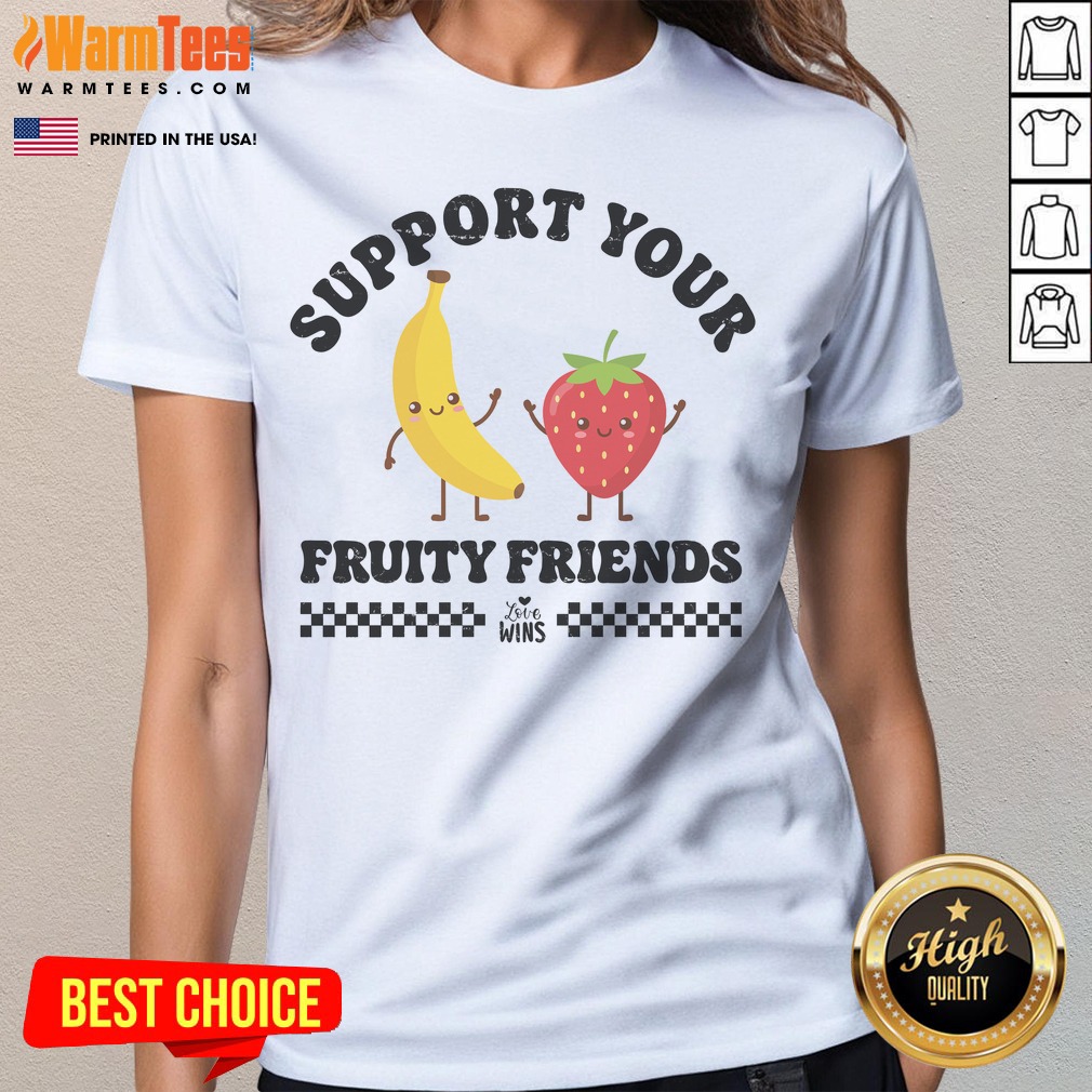 support-your-fruity-friends-love-wins-ladies-tee Support Your Fruity Friends Love Wins ladies tee featuring a vibrant and colorful design.